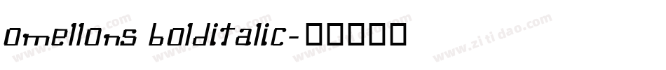 Omellons BoldItalic字体转换